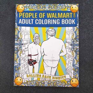 People of Walmart adult coloring book- Funny